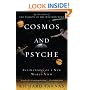 Cosmos and Psyche: Intimations of a New World View