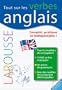 TOUT SUR LES VERBES ANGLAIS