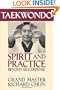 Taekwondo Spirit and Practice: Beyond Self-Defense