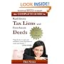 Complete Guide to Real Estate Tax Liens and Foreclosure Deeds: Learn in 7 Days-Investing Without Losing Series