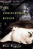 The Christopher Killer (Forensic Mystery)