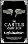 The Castle Omnibus: The Year of Our War, No Present Like Time, The Modern World