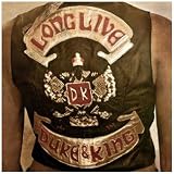 Long Live The Duke & The King