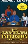 The Classroom Teacher's Inclusion Handbook: Practical Methods for Integrating Students with Special Needs