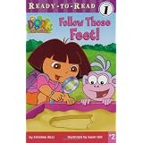 Follow Those Feet!  (Dora the Explorer Ready-to-Read, Level 1) ~ Christine Ricci