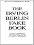 Irving Berlin Fake Book: C Edition (Fake Books)