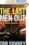 The Last Men Out: Life on the Edge at Rescue 2 Firehouse