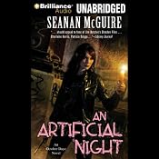 An Artificial Night: An October Daye Novel, Book 3 | Seanan McGuire