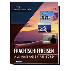 Frachtschiffreisen: als Passagier an Bord