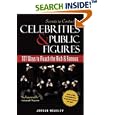 Secrets to Contacting Celebrities: 101 Ways to Reach the Rich and Famous