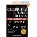 Secrets to Contacting Celebrities: 101 Ways to Reach the Rich and Famous