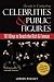 Books : Secrets to Contacting Celebrities: 101 Ways to Reach the Rich and Famous