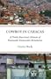Cowboy in Caracas: A North American's Memoir of Venezuela's Democratic Revolution