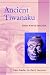 Ancient Tiwanaku (Case Studies in Early Societies)