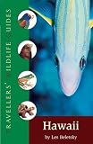 Hawaii (Travellers' Wildlife Guides)