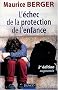 L'�chec de la protection de l'enfance