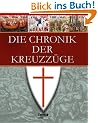 Die Chronik der Kreuzz�ge