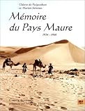 Memoire du pays maure: 1934-1960