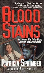 Blood Stains (Pinnacle True Crime)