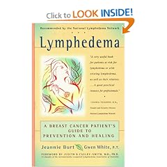 Lymphedema: A Breast Cancer Patient's Guide to Prevention and Healing