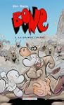 Bone, Tome 2 : La grande Course