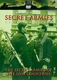 Europes Secret Armies - Resisting Hitler - The Secret Armies Of The Low Countries