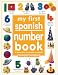 My First Number Book: Spanish/English (My First series, Bilingual)