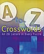 A to Z Crosswords: All 26 Letters in Every Puzzle