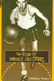The House of Moses All-Stars