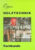Produkt-Bild: Holztechnik, Fachkunde