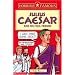 Julius Caesar and His Foul Friends (Horribly Famous)