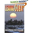  Leaving Cuba : Operation Pedro  by Kathlyn Gay