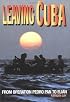 Leaving Cuba : Operation Pedro