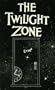Twilight Zone Collector's Edition (Big Tall Wish, I Shot an Arrow into the Air and Printer's Devil)