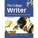 The College Writer: A Guide to Thinking, Writing, and Researching