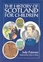 The History of Scotland for Children