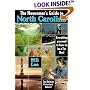 The Newcomer's Guide to North Carolina: Everything You Need to Know to Be a Tar Heel