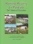 Raising Poultry on Pasture: Ten Years of Success