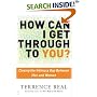 How Can I Get Through to You?: Closing the Intimacy Gap Between Men and Women