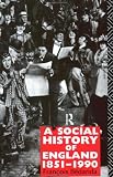 A Social History of England 1851-1990