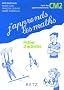 J'apprends les maths CM2 : Fichier d'activit�s