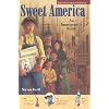 Jamestown's American Portraits: Sweet America: An Immigrant's Story