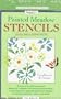Painted Meadow Stencils: Cornflowers & Daisies (Bk. 1)