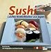 Bücher : Sushi. Leichte Köstlichkeiten aus Japan