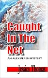 Caught in the Net