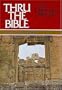 Thru the Bible, Vol. 1: Genesis-Deuteronomy