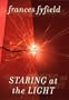 Staring at the Light: A Sarah Fortune Mystery (Attorney Sarah Fortune Mysteries)