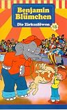 Benjamin Bluemchen - Die Zirkusloewen
