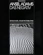 Die neue Ansel Adams Photobibliothek, Das Negativ