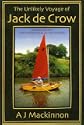 The Unlikely Voyage of Jack De Crow